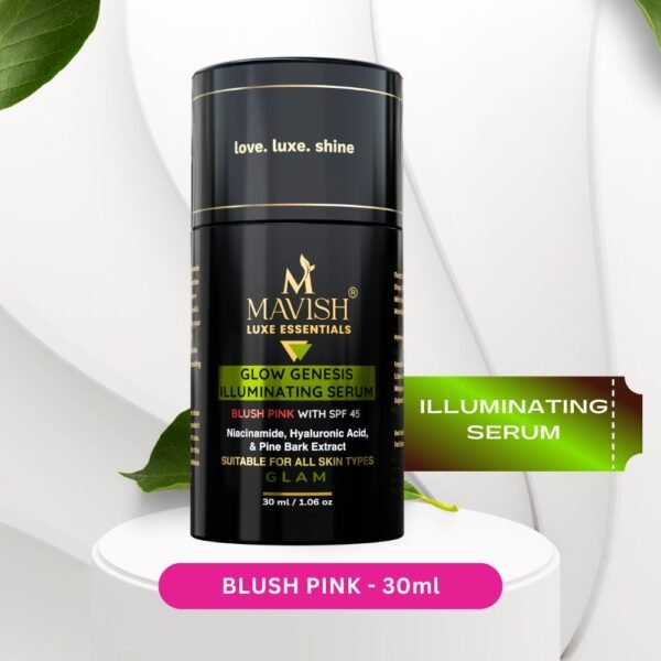 MAVISH's Glow Genesis Illuminating Serum | Blush Pink with SPF 45 | For Bright & Glowing Face | Niacinamide, Hyaluronic Acid & Pine Bark Extract | 30 Ml
